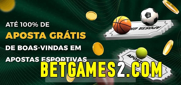 Betgames bet Ate 100% de Aposta Gratis